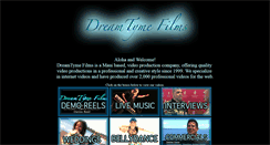 Desktop Screenshot of dreamtymefilms.com